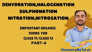 Dehydration reactionhalogenationsulphonation of benzenenitrationnitrosationclass12class11 [upl. by Nosle111]