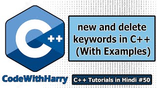 Revisiting Pointers new and delete Keywords in CPP  C Tutorials for Beginners 50 [upl. by Nomra772]