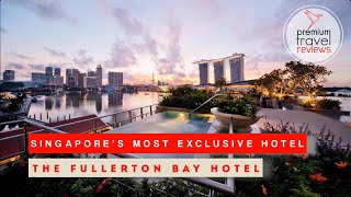 The Fullerton Bay Hotel top luxury hotel in Singapore [upl. by Camellia]