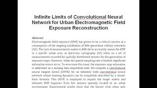 Infinite Limits of Convolutional Neural Network for Urban Electromagnetic Field Exposure Reconstruct [upl. by Dasie896]