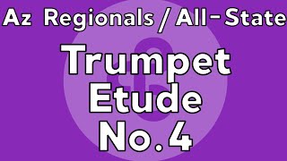 Trumpet Etude 4  2024 Arizona RegionalAllState Auditions [upl. by Alegnat803]