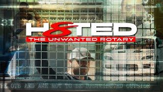 H8TED The Unwanted Rotary [upl. by Finnigan308]