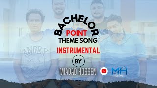 Bachelor Point Theme Song Metal Cover bachelorpoint dhrubatv [upl. by Luisa]