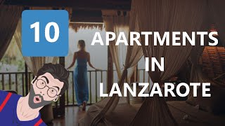 Best 10 Apartments In Lanzarote [upl. by Asinla]