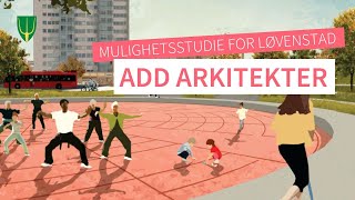 Mulighetsstudie fra Add arkitekter [upl. by Ford]