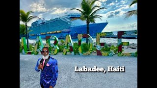 LABADEE HAITI myshiplife [upl. by Ynitsed426]