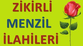 ZİKİRLİ İLAHİLER  Menzil İlahileri  Hareketli ve Duygusal Muhteşem İlahiler [upl. by Hayden]