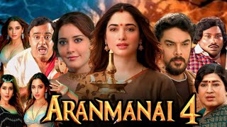 Aranmanai 4 South Full Movie Dubbed in Hindi Facts amp Review  Tamannah Bhatia Rashi R Raju [upl. by Ynneg546]