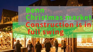 Christmas market Germany Bonn the construction is in full swingOpen 22Nov2024 travel [upl. by Beverlee]