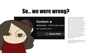 So… were we wrong about Kooleen [upl. by Yrroc]