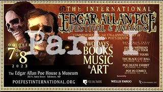 The International Edgar Allan Poe Festival amp Awards  Part I [upl. by Nodlehs719]