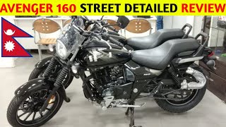 Avenger 160 Street Detailed Review  Price In Nepal  mileagefeatures  Nepal Roadster [upl. by Icak91]