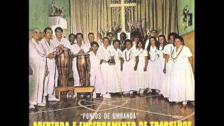 LP Pontos de Umbanda 1971  2 Ponto de Abertura Os Pretos Velhos e os Caboclos [upl. by Haibot48]