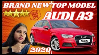 AUDI A3 LATEST MODEL TOPEND 2020 luxurycars auto24 [upl. by Mandeville]