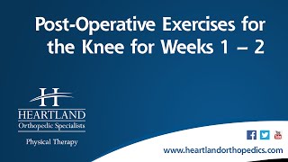 PostOperative Exercises Weeks 12 for Total Knee Replacement [upl. by Crawford]