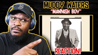 HES A Bad Man  Muddy Waters  Mannish Boy  REACTIONREVIEW [upl. by Eltsyrc]