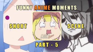 Funny Random Anime Sub Indonesia Short AHOdesu Part 5 [upl. by Elokyn]