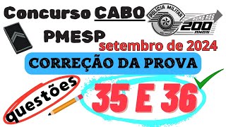 Questões 35 e 36 da correção da prova do concurso para Cabo PM São Paulo [upl. by Etnaik196]