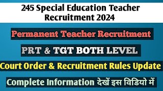 New Special Education Teacher Recruitment 2024 ।। PRT TGT amp PGT ।। Other State Candidates Eligible [upl. by Asi302]