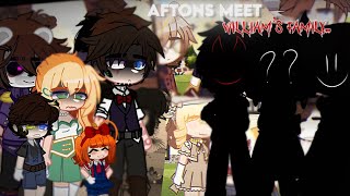 Afton meet William’s Family  Afton Family  FNaF [upl. by Bat]