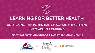 Webinar Learning for better health  Lifelong Learning Week 2023 [upl. by Tiloine]