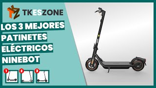 Los 3 mejores patinetes eléctricos ninebot [upl. by Lertnom]