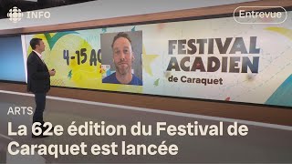 Début du Festival acadien de Caraquet  Dabord linfo [upl. by Naginnarb937]