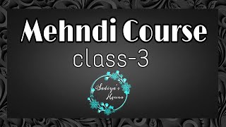 Mehndi class3 Mehndi kaise sikhe Mehndi course Mehndi tutorial Mehndi kaise lagaeBasic element [upl. by Nais378]