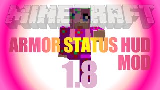 Armor Status HUD Mod 18  how to install on Forge in Minecraft 18 [upl. by Iz]