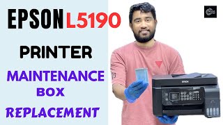 EpsonHow to Change Maintenance Box of Epson Ink Tank Printers  EPSON L5190 Maintenance Box Replace [upl. by Christiane520]