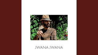 Jwana Jwana [upl. by Newol]