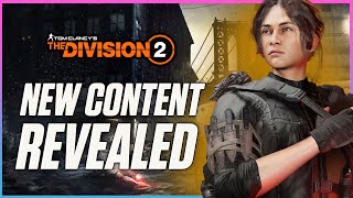 This Will Be One Of THE BIGGEST UPDATES We Have Ever Seen In The Division 2  New Content Revealed [upl. by Cain505]