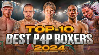 BEST BOXING FIGHTERS OF 2024  TOP 10 P4P  BOXING FIGHT HIGHLIGHTS KO HD [upl. by Treat494]