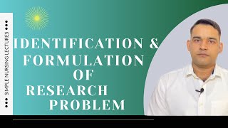 Identification and formulation of research problem  easy and quickest explanation [upl. by Sulakcin]