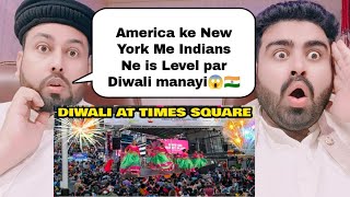 Diwali Massive Celebration In Time Square New York USA  Pakistani Reaction [upl. by Terag]