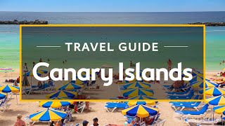 Canary Islands Vacation Travel Guide  Expedia [upl. by Ahsemo]