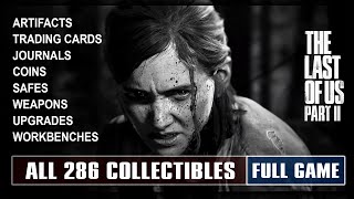 The Last of Us 2  All 286 Collectibles Artifacts Journals Cards Coins Safes Guns Upgrades [upl. by Holly]