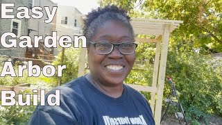 How to Build a Garden Arbor  Part 1  The Basic Construction [upl. by Mchenry559]