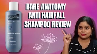 Bare Anatomy Anti hairfall shampoo review [upl. by Hibbitts]