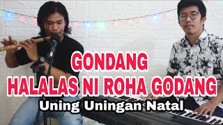 GONDANG HALALAS NI ROHA GODANG UNING UNINGAN BATAK [upl. by Smoot]