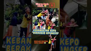 KEBANGETAN KEPO SI EMAK NYUNGSEP shorts [upl. by Erdnaet]