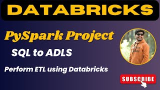 Databricks and Pyspark Project  Real Time ETL Pipeline Azure SQL to ADLS [upl. by Enimajneb]