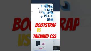 Which one to pick bootstrap or tailwindcss [upl. by Nobell]