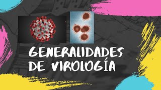 Generalidades de Virología [upl. by Eserahs867]