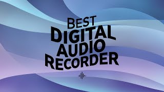 Best Digital Audio Recorder 2024 🔶 Top 5 Best Digital Audio Recorder Reviews [upl. by Ibbie]