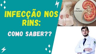 Infecção nos rins como saber [upl. by Kresic7]