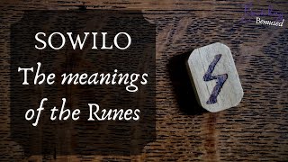 Sowilo  The Meanings of the Runes  Srune Sowulo Sigil [upl. by Yrgoerg]