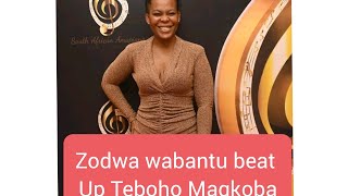 Zodwa wabantu beat up Teboho Magkoba [upl. by Ikeda]