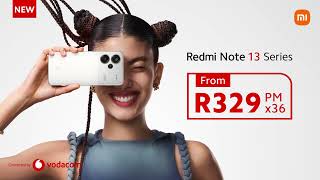 Redmi Note 13 Series is Available on April3 at Vodacom [upl. by Dieball656]