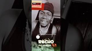 RECHO is out now on YouTube [upl. by Revlis]